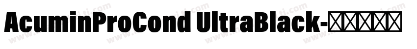 AcuminProCond UltraBlack字体转换